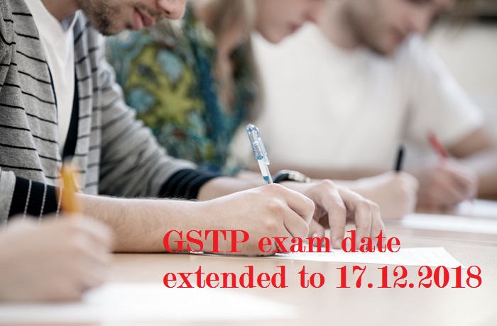 Examination Date of GST Practitioners Extended to 17th December’2018