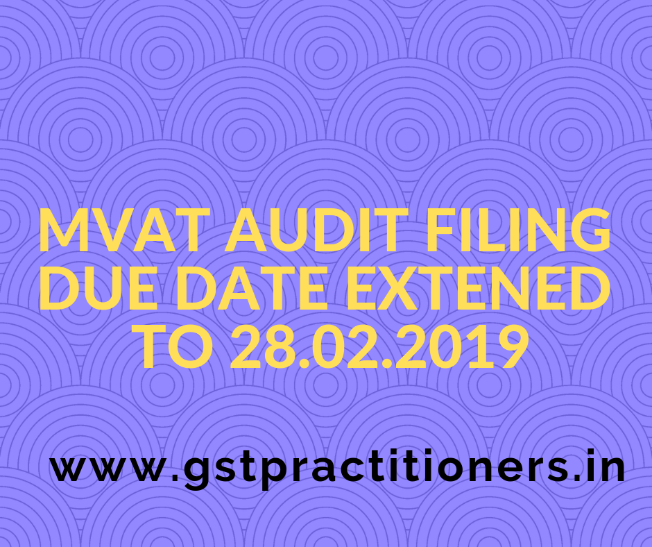 Mumbai Vat Audit Date Extended upto 28.02.2019 [Read Notification]