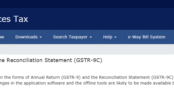 Changes in GSTR-9 and GSTR-9C available in portal by 10th Dec 2019