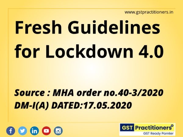 Guidelines issued by Ministry of Home Affairs on Lockdown 4.0