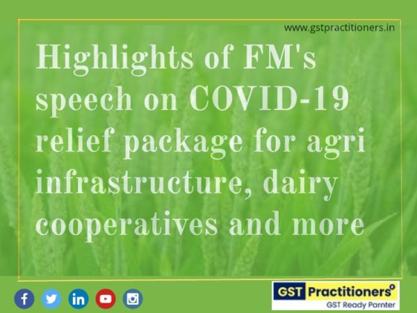 Highlights of FM’s speech on COVID-19 relief package for agri infrastructure, dairy cooperatives and more