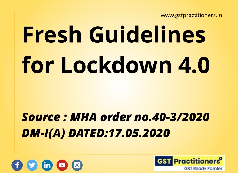 Guidelines issued by Ministry of Home Affairs on Lockdown 4.0